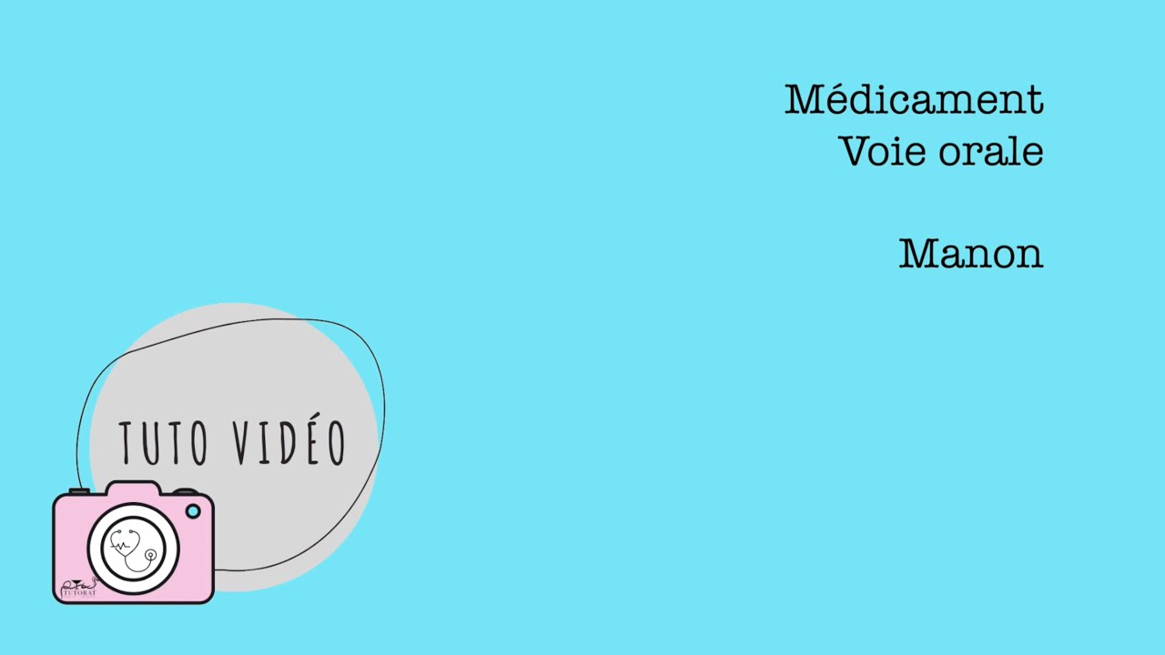 Médicament – Voie orale