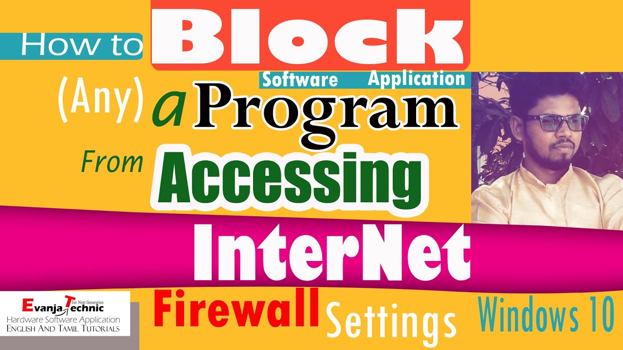 How to Block a Program from Accessing Internet Windows 10