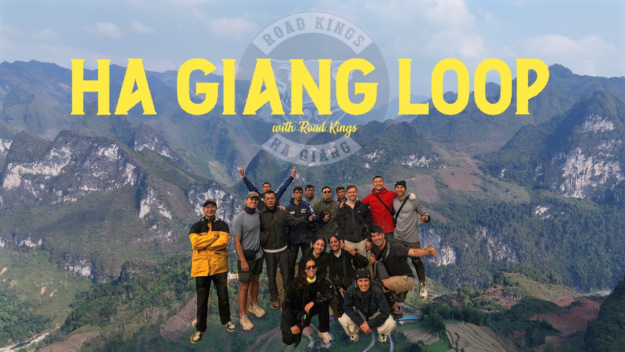 Ha Giang Loop - Road Kings