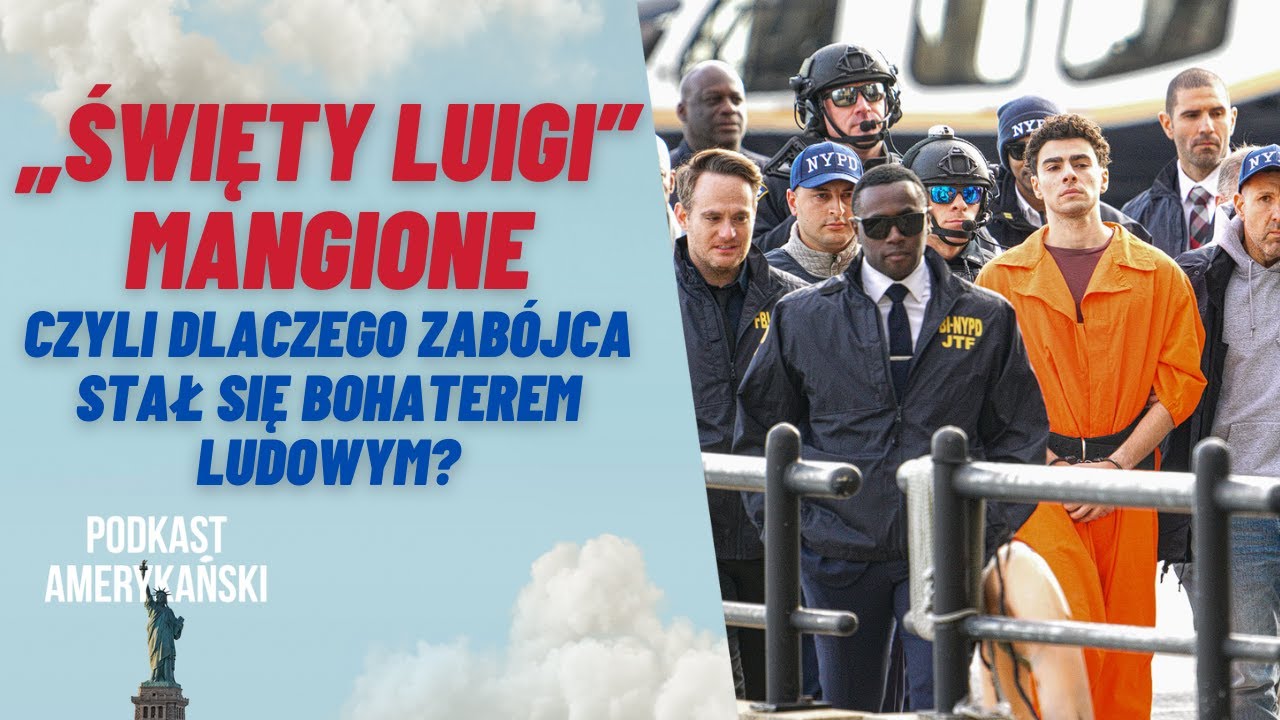 215. Dlaczego Luigi Mangione stał się bohaterem ludowym, czyli opieka zdrowotna, część 1