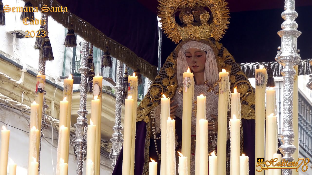 Semana Santa Cádiz 2023 Virgen de las Lágrimas   Piedad  por calle Cobos Colón