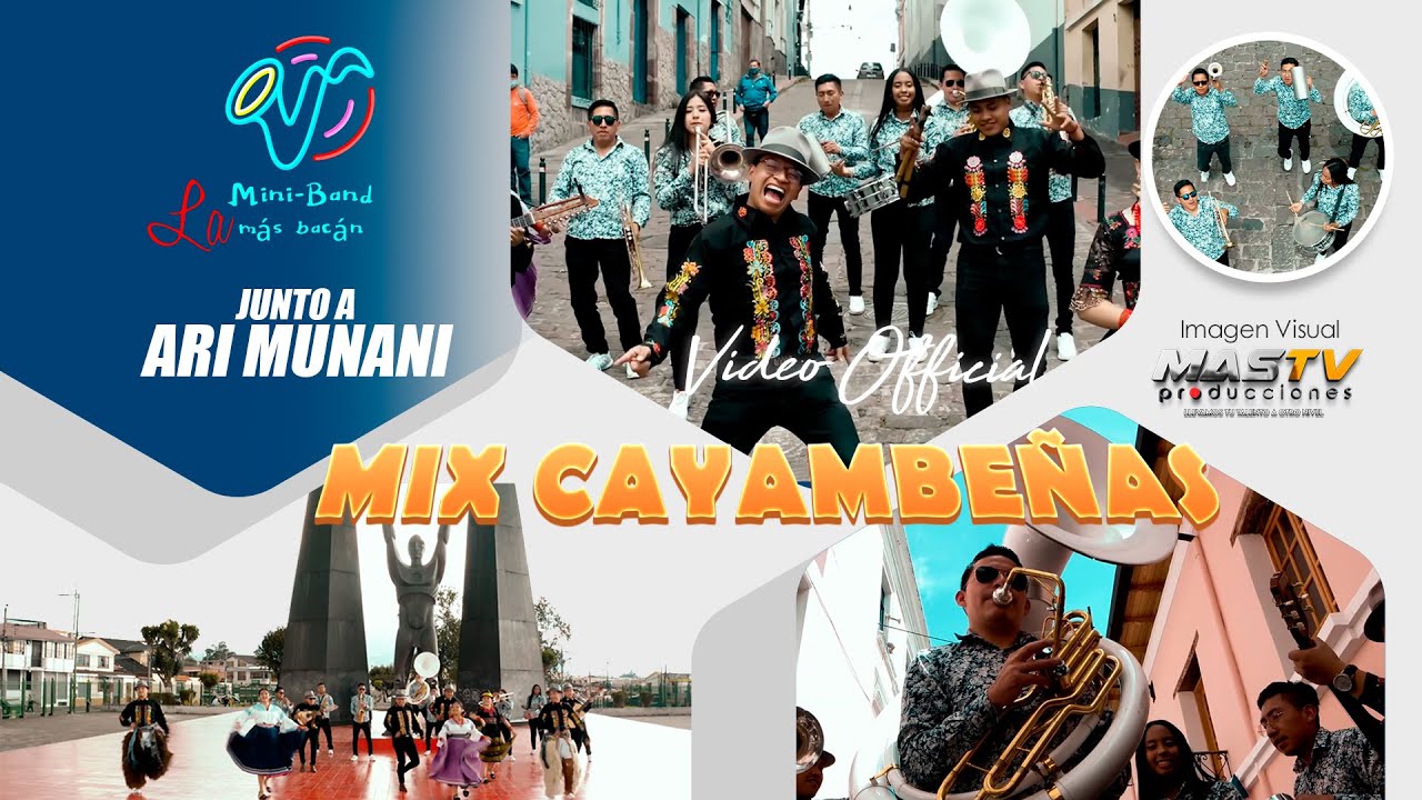 LA MINI BAND - MIX CAYAMBEÑAS (Official Video)