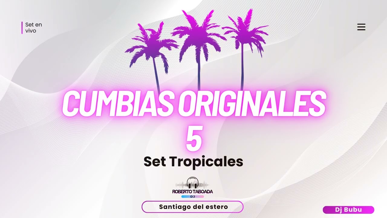 CUMBIAS ORINALES 5 (edicion tropicales)ROBERTO TABOADA DJ