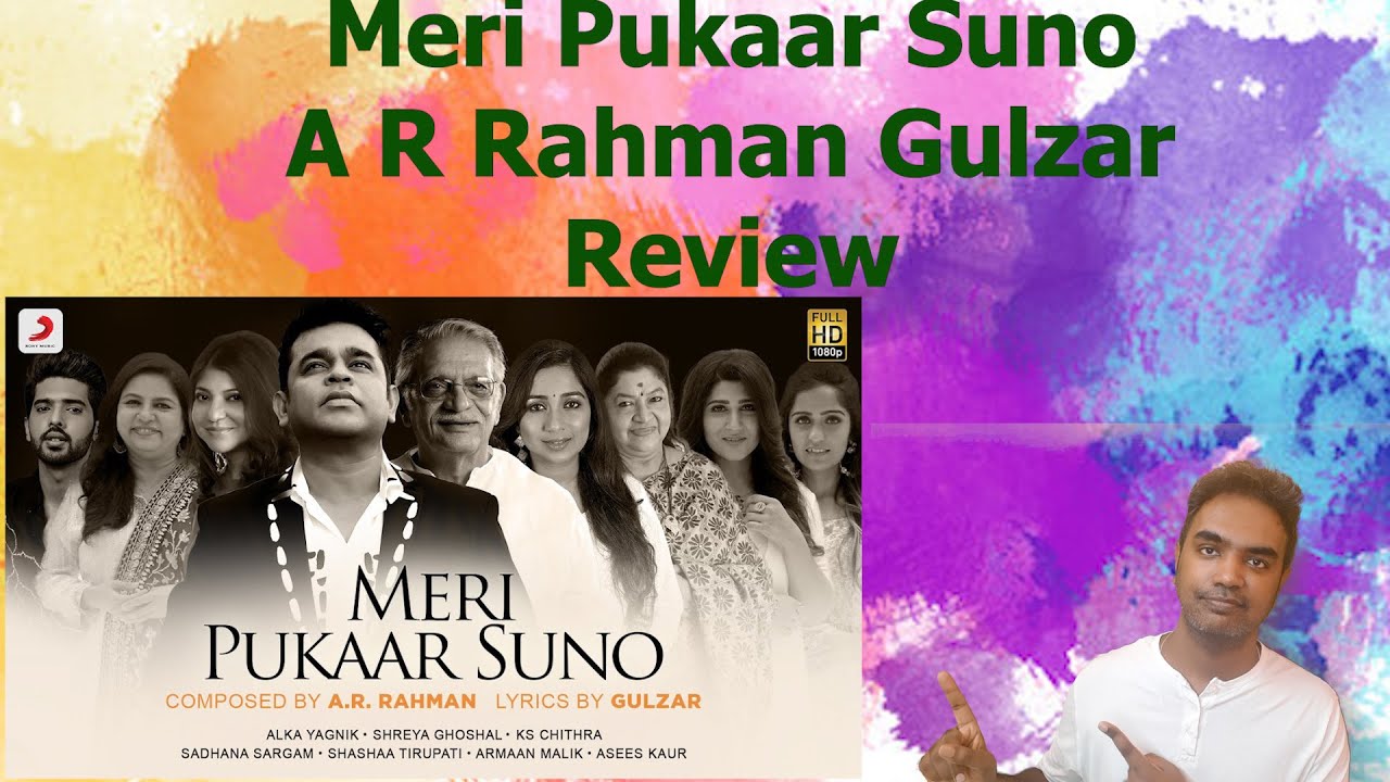 A. R. Rahman & Gulzar: Meri Pukaar Suno REVIEW  | Alka | Shreya | Chithra | Sadhana |Shashaa |Armaan
