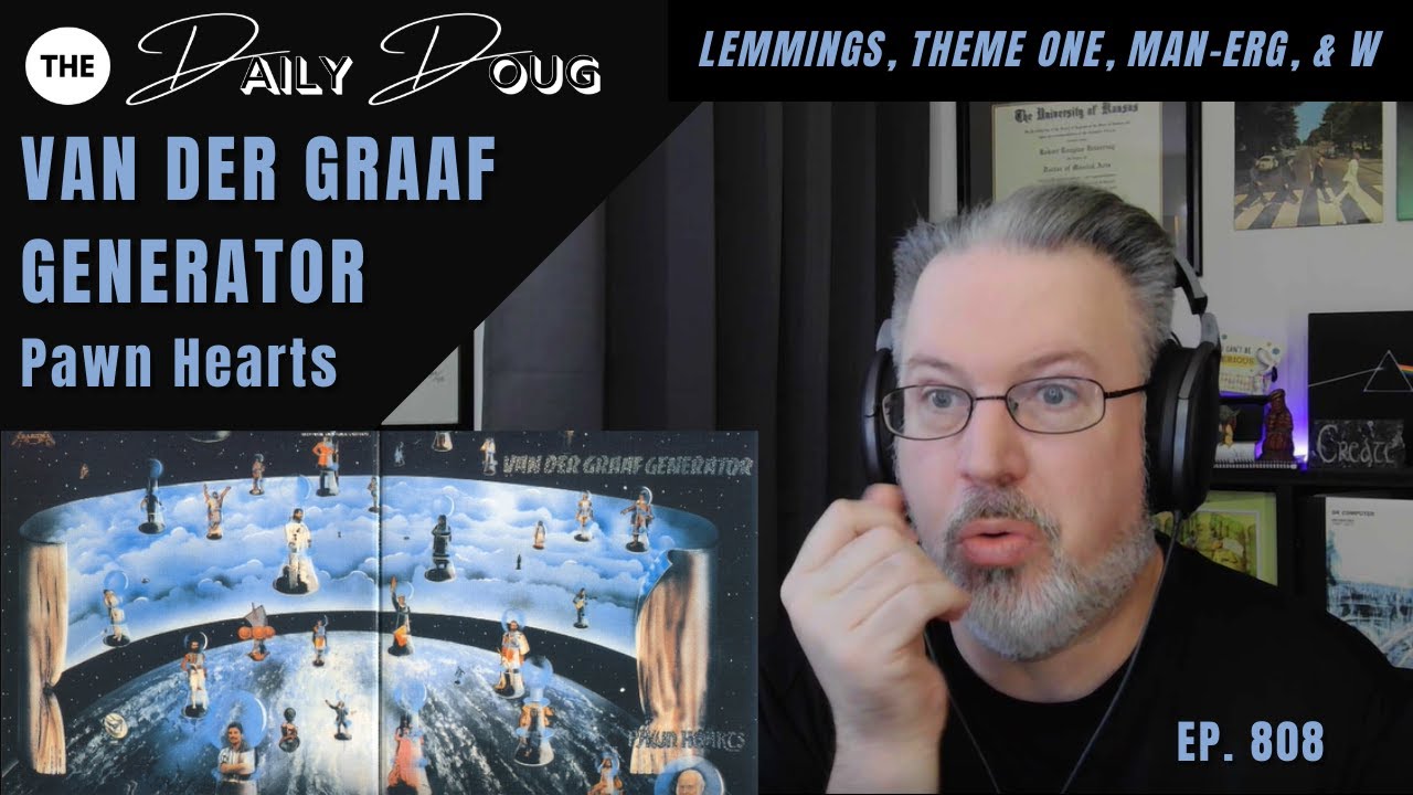 Classical Composer Reacts to Van der Graaf Generator: Pawn Hearts | Lemmings, Theme One, Man-Erg & W