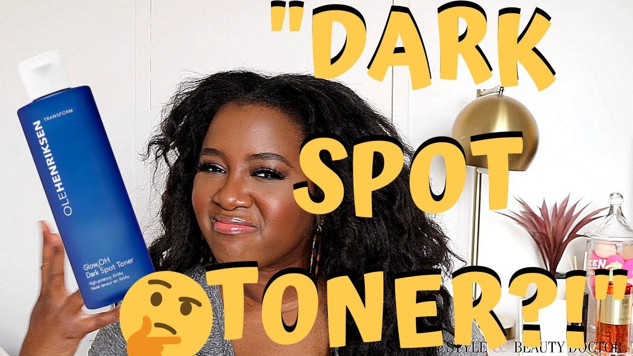 Давайте поговорим о темных пятнах + Оле Хенриксен «Тонер от темных пятен»