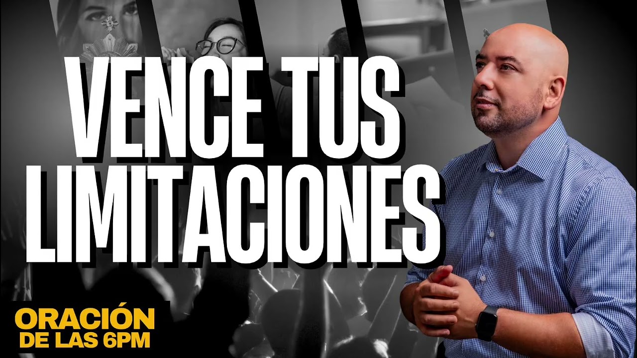 Detecta tus miedos | Oración de las 6pm