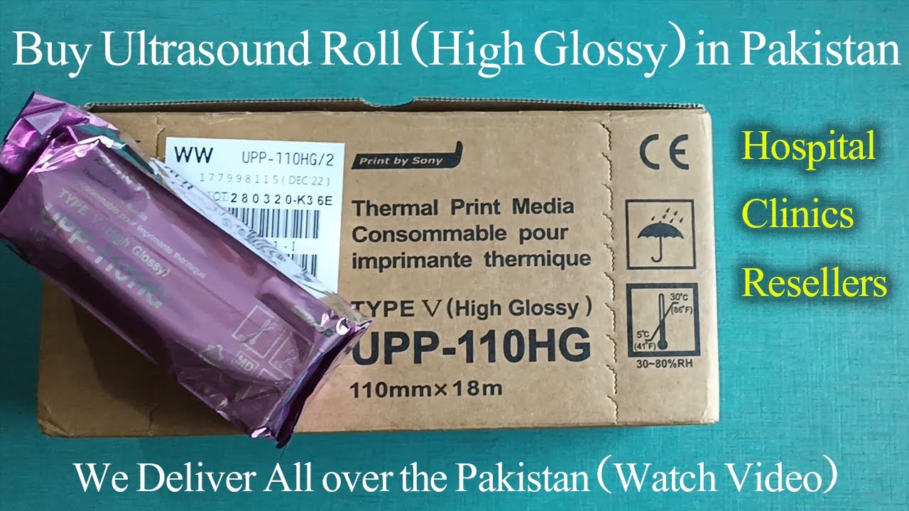 Sony UPP-110hg high glossy thermal paper | ultrasound print roll supplier in pakistan #ultrasound