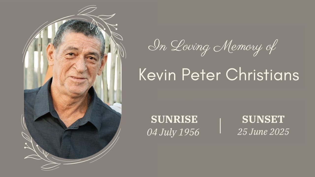 The Funeral Service of Kevin Peter Christians - Saturday, 5 July 2025 at 09:00 AM