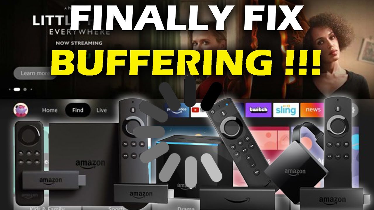 No More Buffering! Fix Your Amazon Firestick
