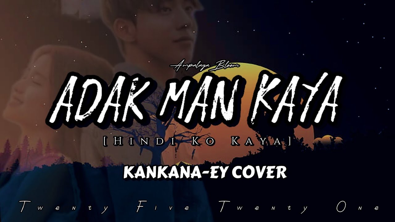 Adak Man Kaya ll COVER 2024