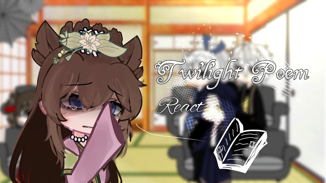 Twilight Poem/Heeran Love Song react