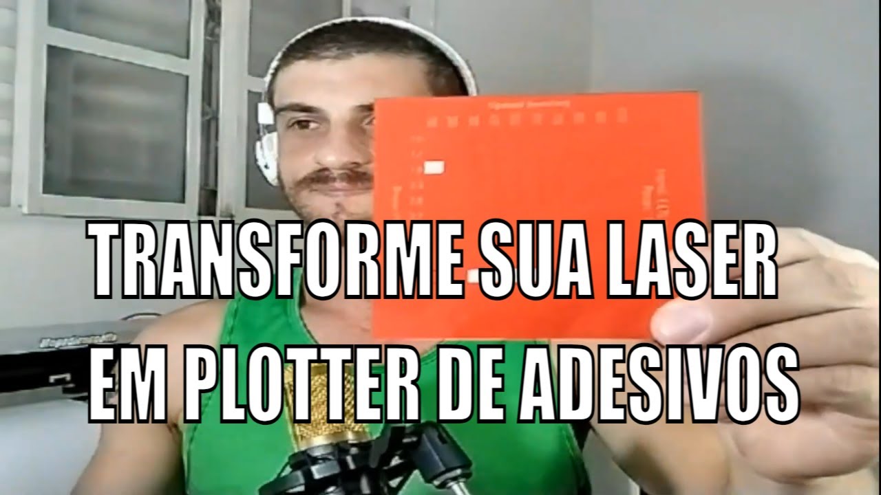 Como transformar sua GRAVADORA LASER CNC em uma PLOTTER DE ADESIVOS!
