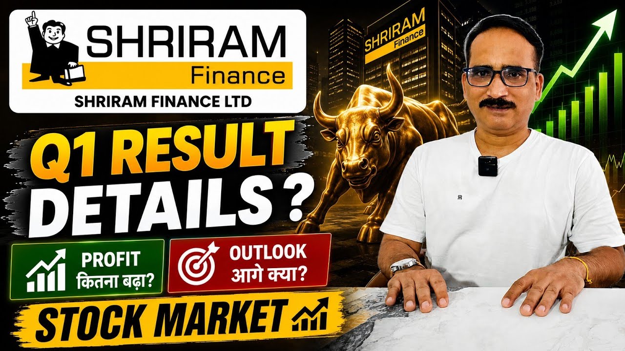Shriram Finance Ltd Q1 Results: Good or Bad? Full Stock Market Analysis 