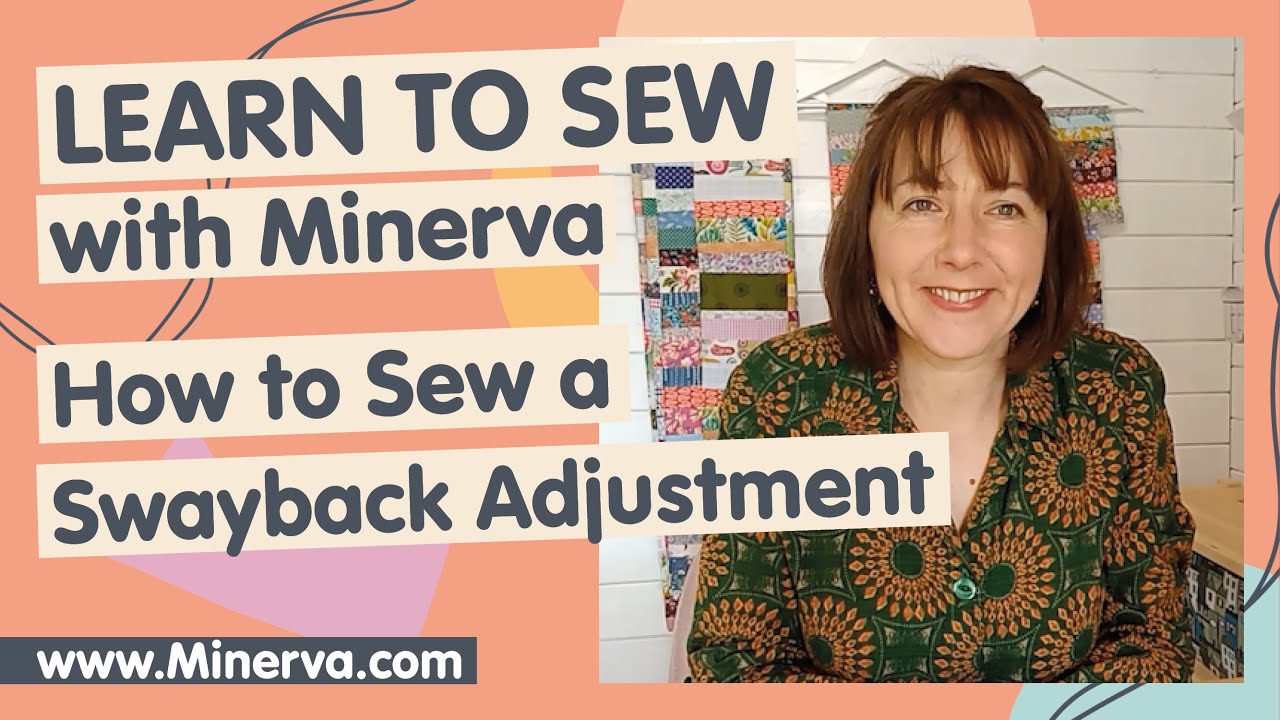 Learn to Sew – How to Sew a Sway Back Adjustment