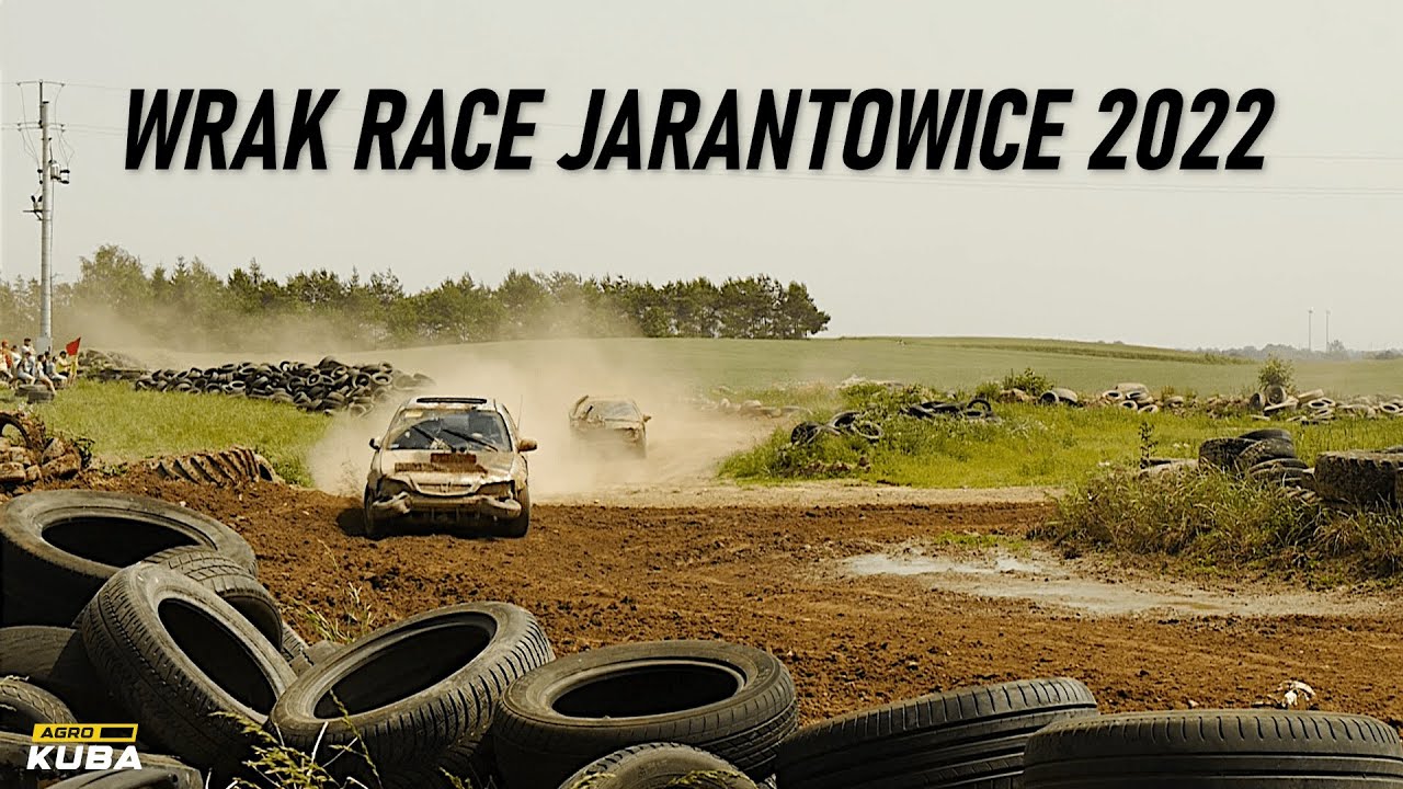 ☆WRAK RACE JARANTOWICE 2022!☆AGROKUBA☆