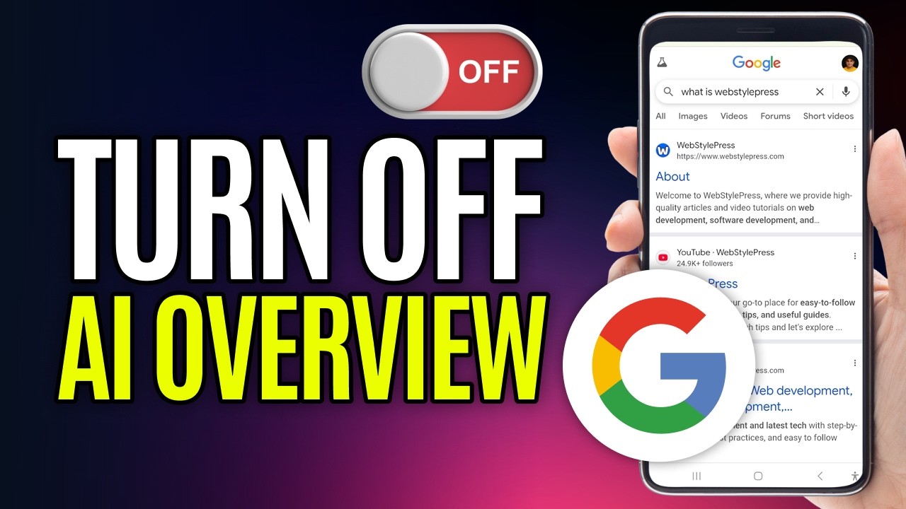 How to Turn Off Google AI on Mobile [Step by Step Guide]