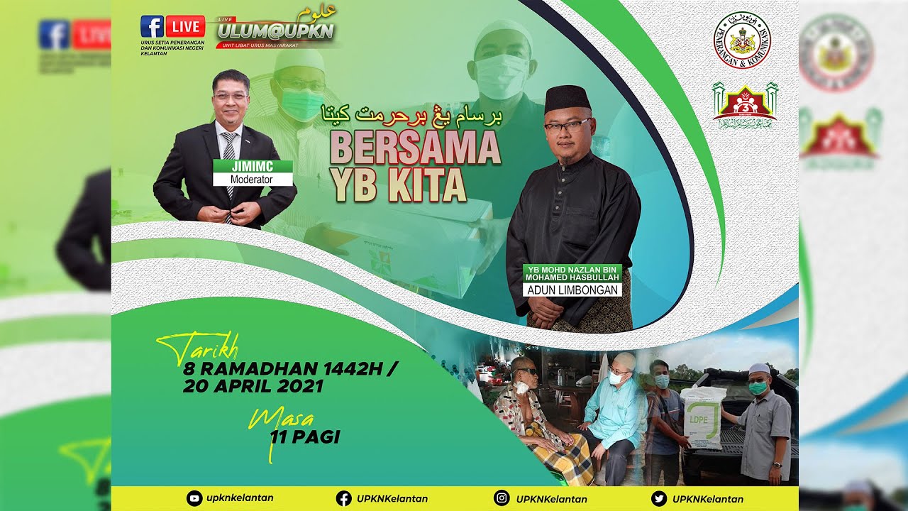 🔴 LIVE ULUM@UPKN: BERSAMA YB KITA EDISI KE-12: 20 APRIL 2021