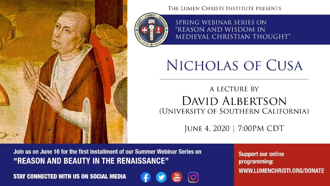 Nicholas of Cusa with Prof. David Albertson