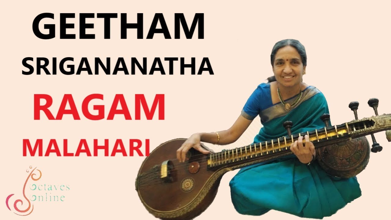 Geetham : Srigananatha - Ragam : Malahari