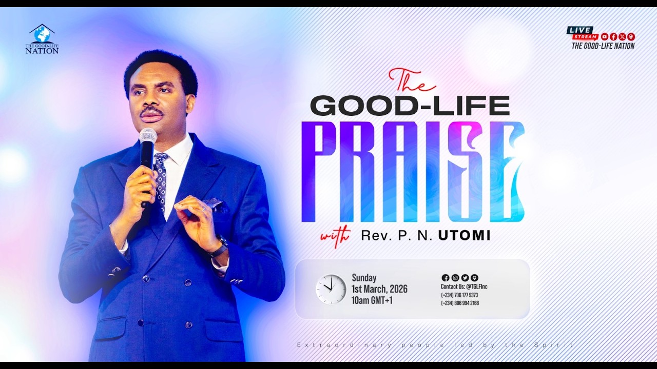 THE GOOD-LIFE PRAISE WITH RPN