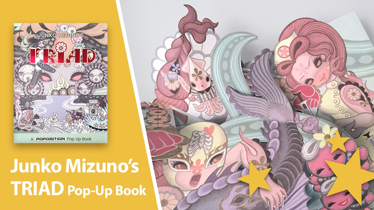 TRIAD Pop-Up Book by Junko Mizuno and Rosston Meyer