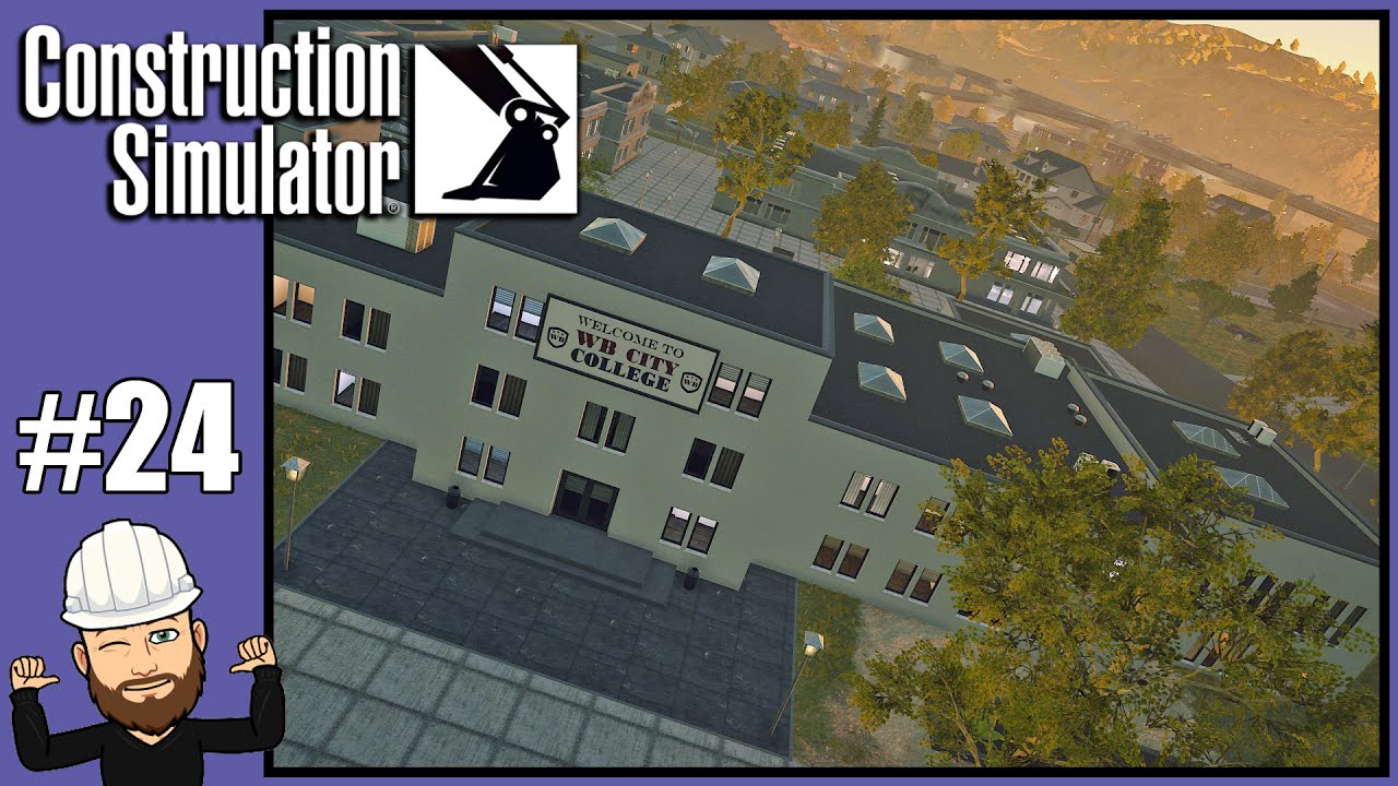 Building The College - Campaign - Construction Simulator - Britton Construction #24