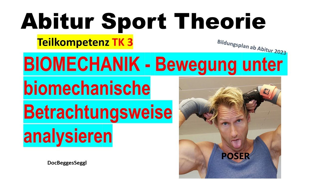 ABITUR 2026 SPORT THEORIE TK 3: BIOMECHANIK des Sports - alles was Du wissen musst!