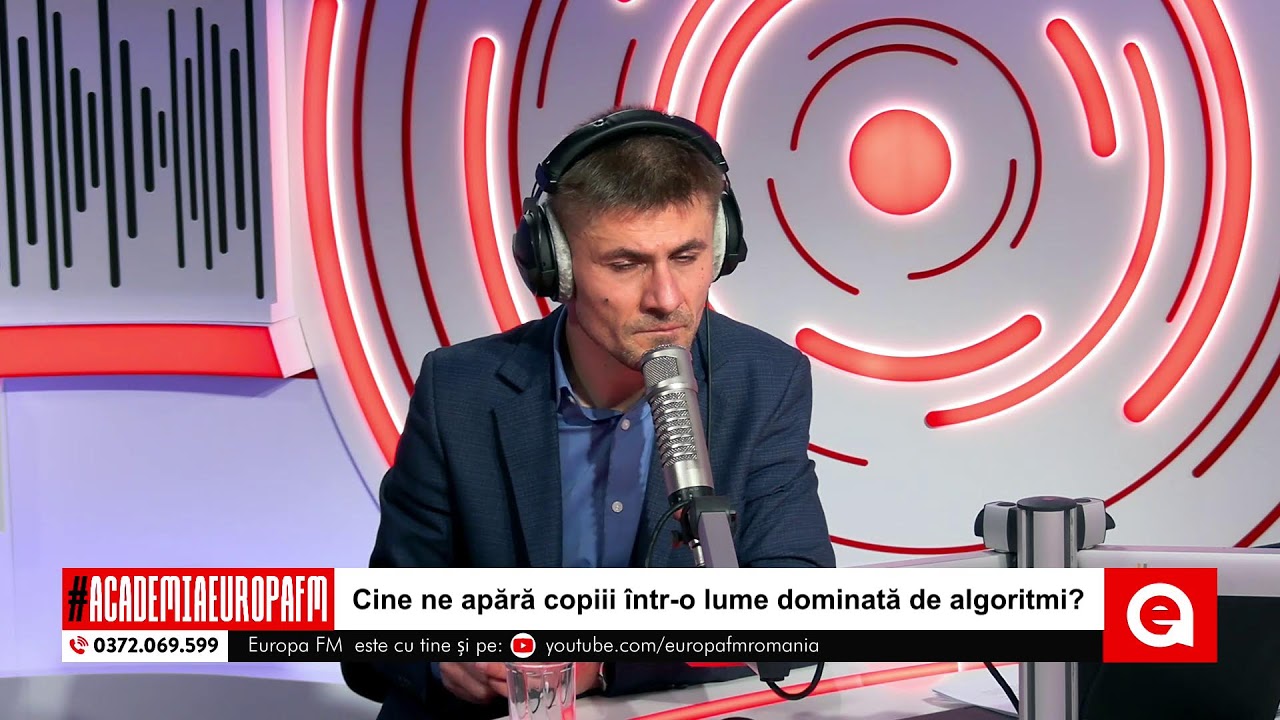 Academia Europa FM: Cine ne apără copiii într-o lume dominată de algoritmi?