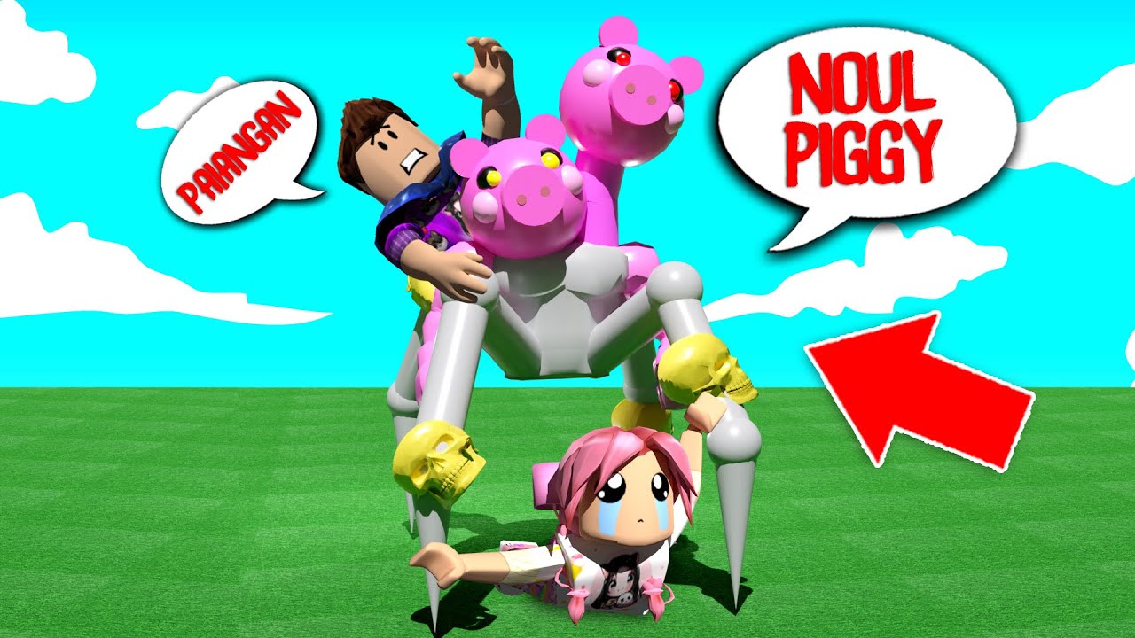 NOUL PIGGY 2 ? Scapam ?