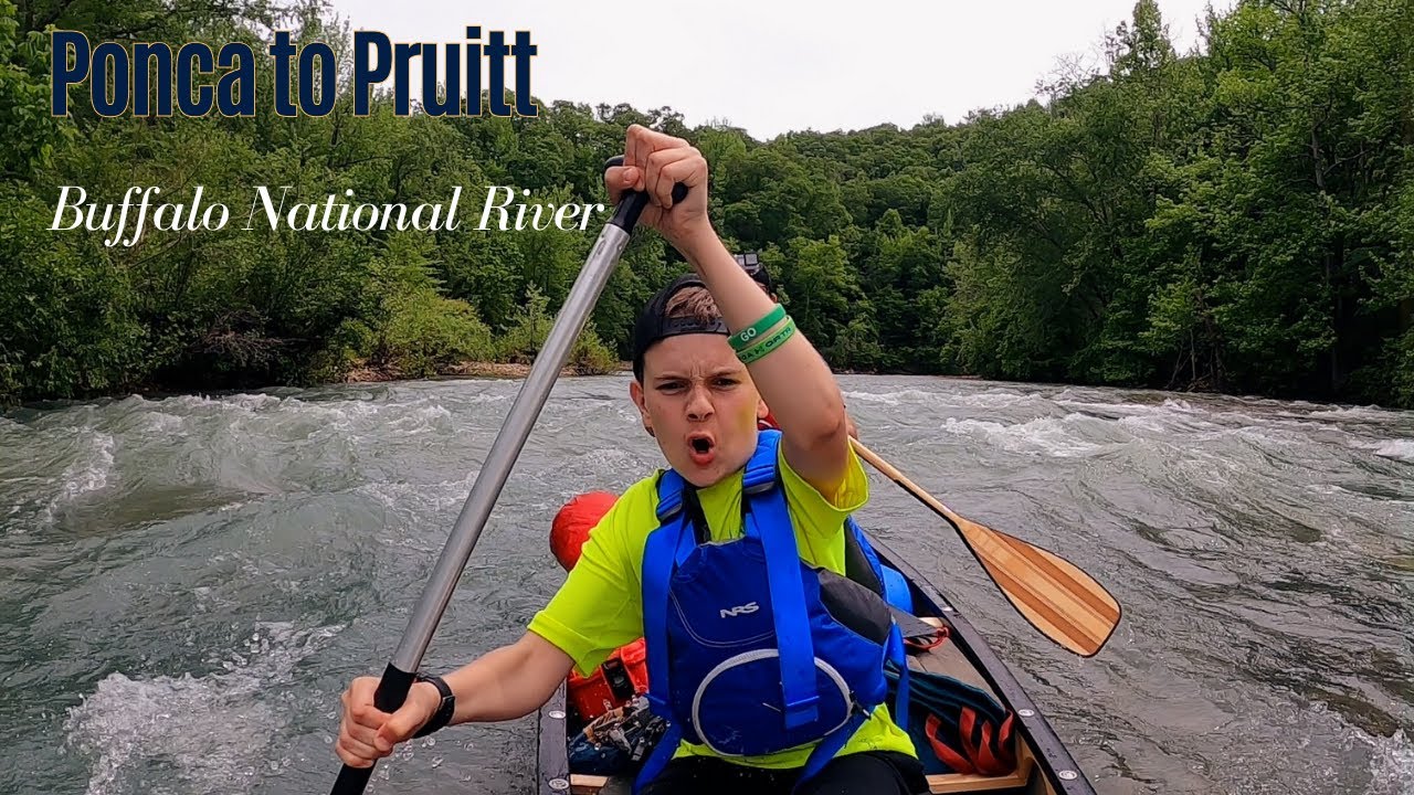 Paddling Paradise Ep 1: Ponca to Pruitt on the Buffalo National River