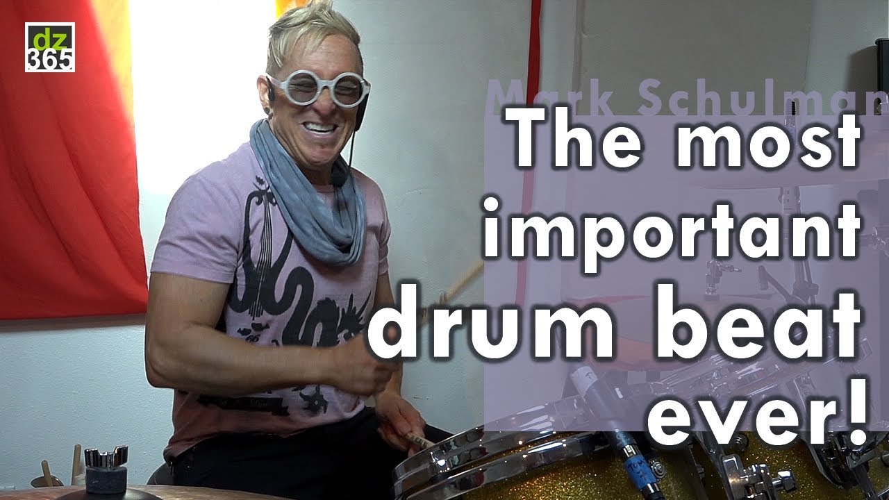The most important drum beat - played and explained by Mark Schulman