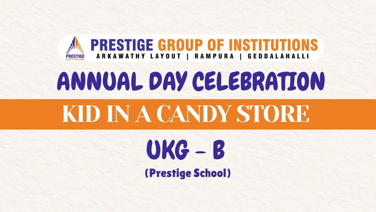 Prestige School  UKGB    PS Annual Day 2025 26 #annualday #prestigeschool