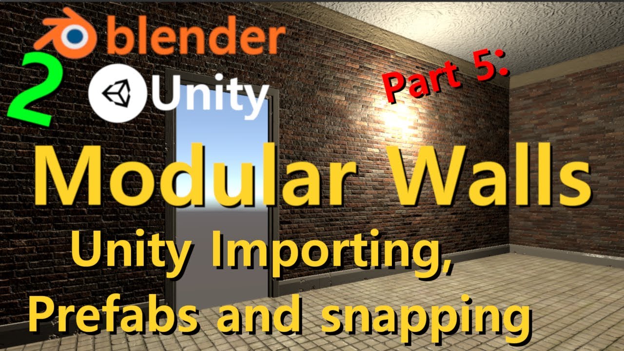 Modular Walls Part 5: Putting it all together in Unity | Unity
