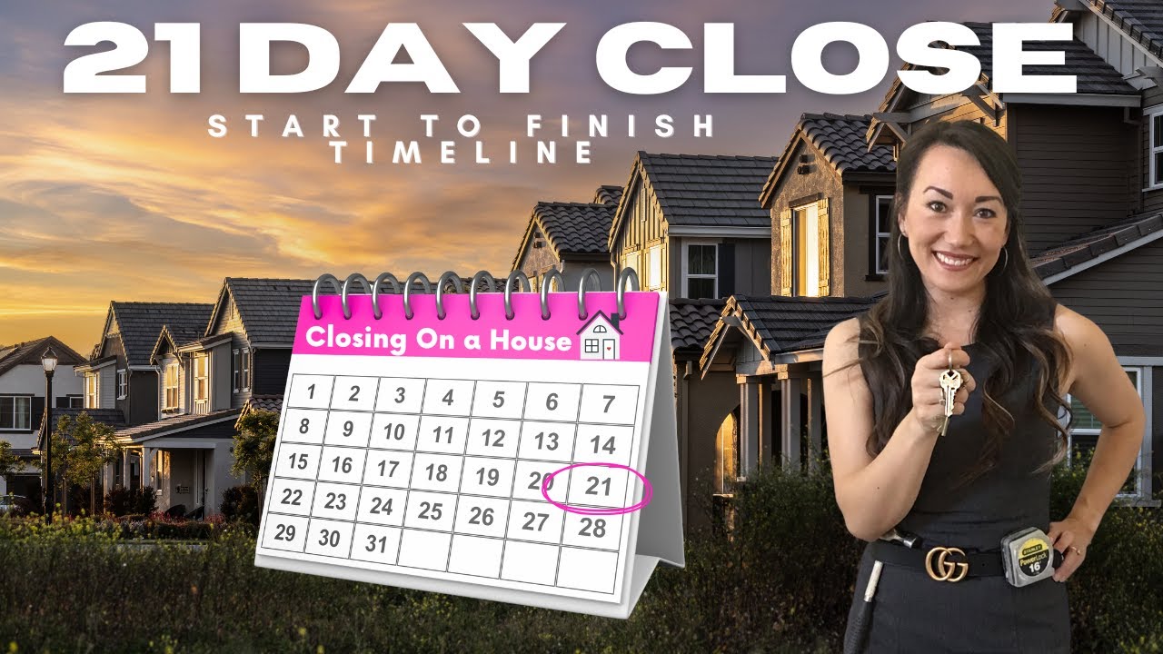 🏡 How Long Does It Take to Close on a House? 21 Day Close From Start to Finish | Home Buying Guide