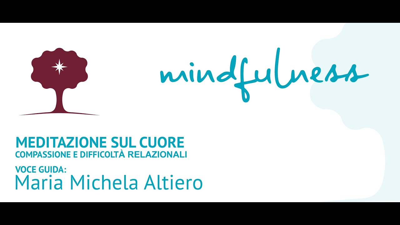 Compassione e difficoltà relazionali. Meditazione sul cuore