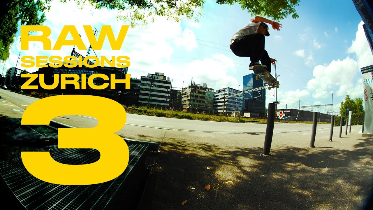 RAW SESSIONS 3 | Zurich | Kilian Zehnder, Noam, Simon Gerber, Ale Binkert & Rocco Muller | BBQ/Skate