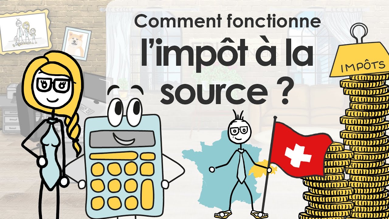 L'impôt à la source en Suisse : tout ce qu'il faut savoir !