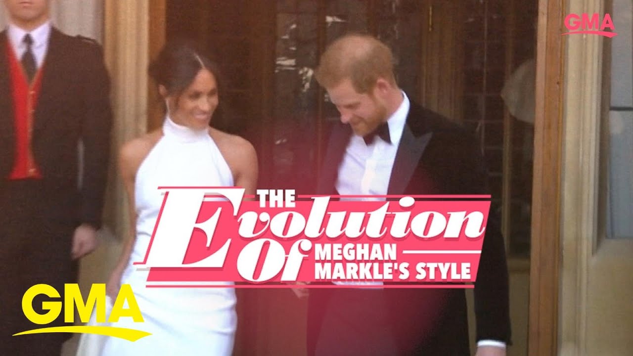 The evolution of Meghan Markle's style l GMA Digital