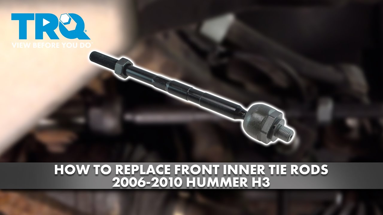 How to Replace Front Inner Tie Rods 2006-2010 Hummer H3