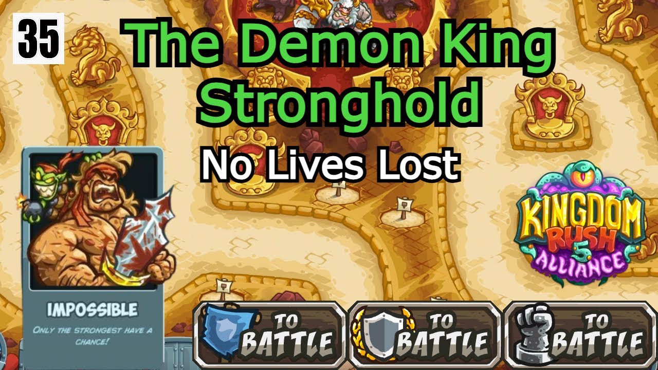 The Demon King Stronghold | Impossible Difficulty | Kingdom Rush 5: Alliance