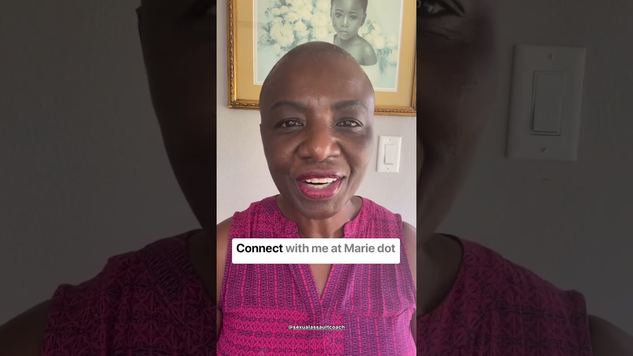 Overcome sexual assault triggers&hellip; with Marie McKenzie-Sexual Assault Recovery Coach