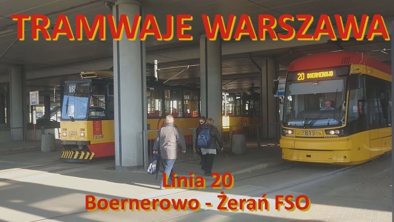 Tramwaje Warszawa. Linia 20 Boernerowo - Żerań FSO.