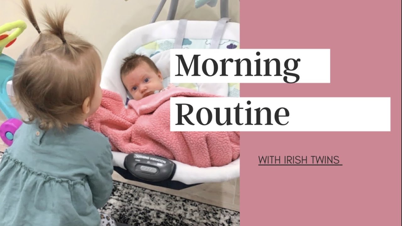 Morning Routine | Two under Two | Irish Twins