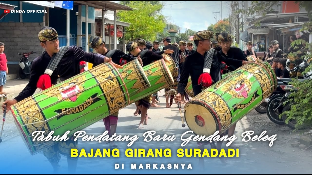 TABUH PENDATANG BARU GENDANG BELEQ BAJANG GIRANG SURADADI DI MARKASNYA