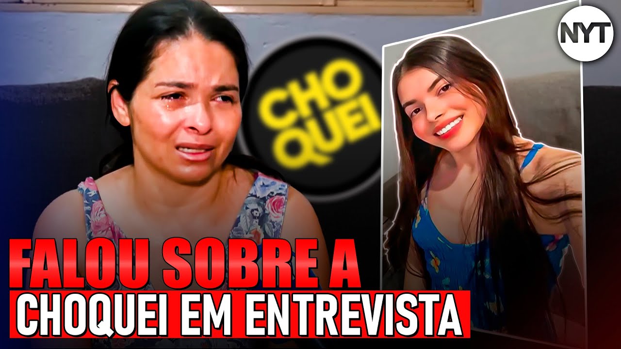 MÃE DE JÉSSICA VITÓRIA, VÍTIMA DE FAKE NEWS DA CHOQUEI, FALA APÓS FALECIMENTO DA FILHA