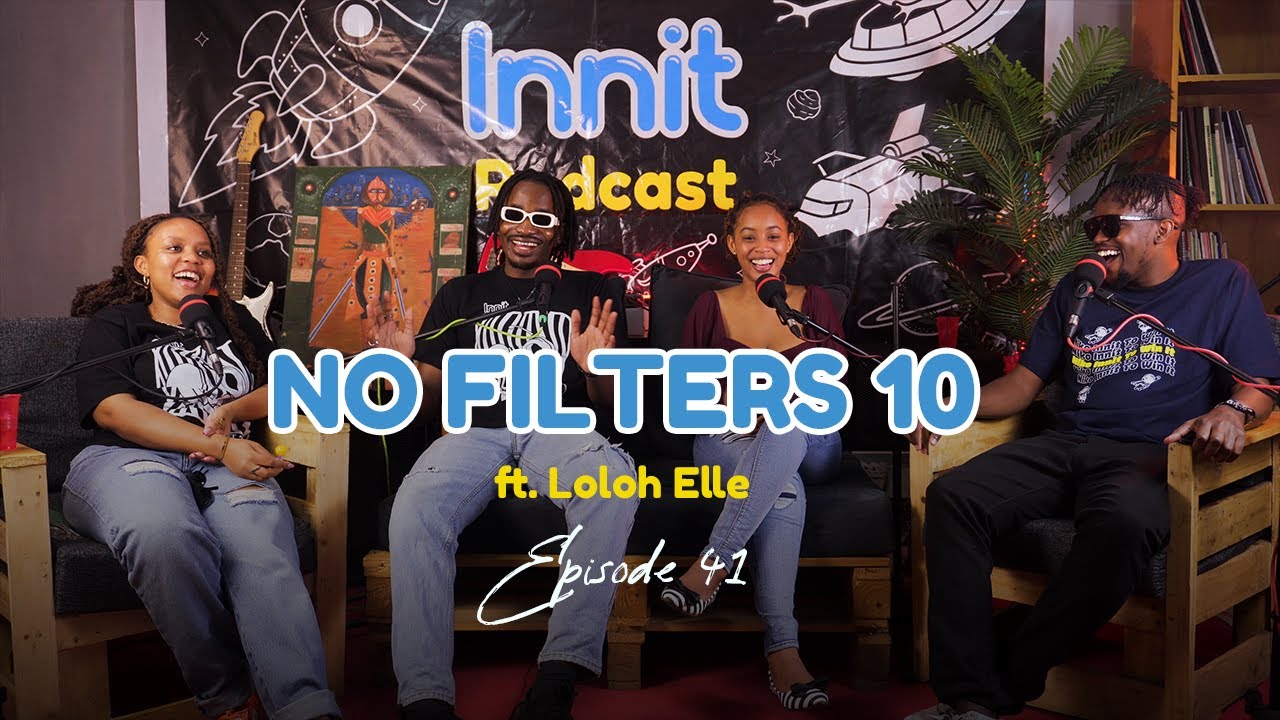 41. NO FILTERS 10 (ft. Loloh Elle)