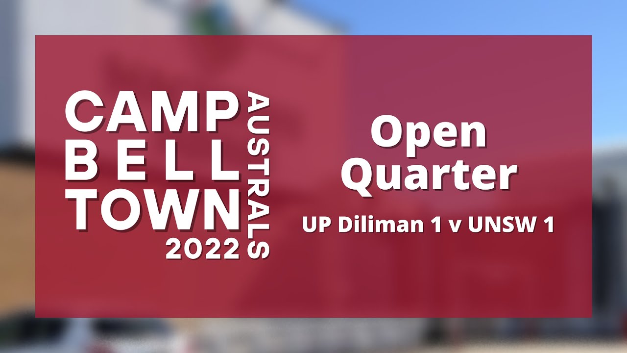 Campbelltown Australs Open Quarters: UP Diliman 1 v UNSW 1