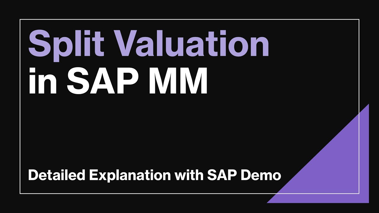 Split Valuation in SAP MM | Complete End-to-End Tutorial with Real-Time Scenarios & SAP Demo