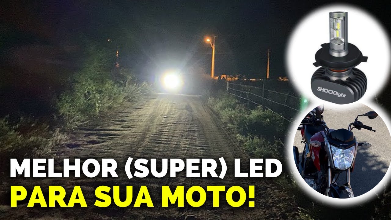 MELHOR LED PARA MOTO (FORTE DEMAIS)⚡️😱